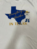 Everything is Greater in Texas Tee